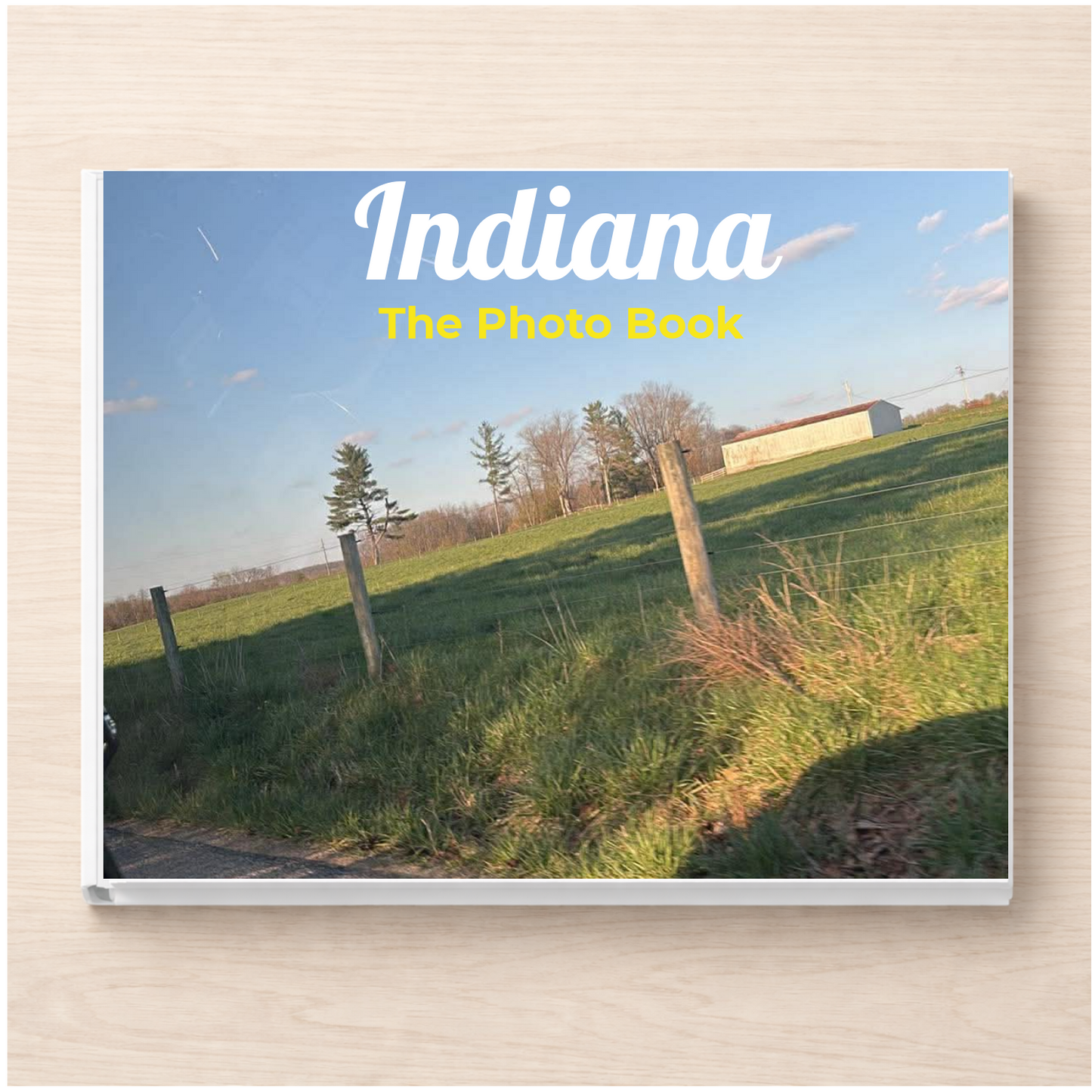 Indiana: The Photo Book