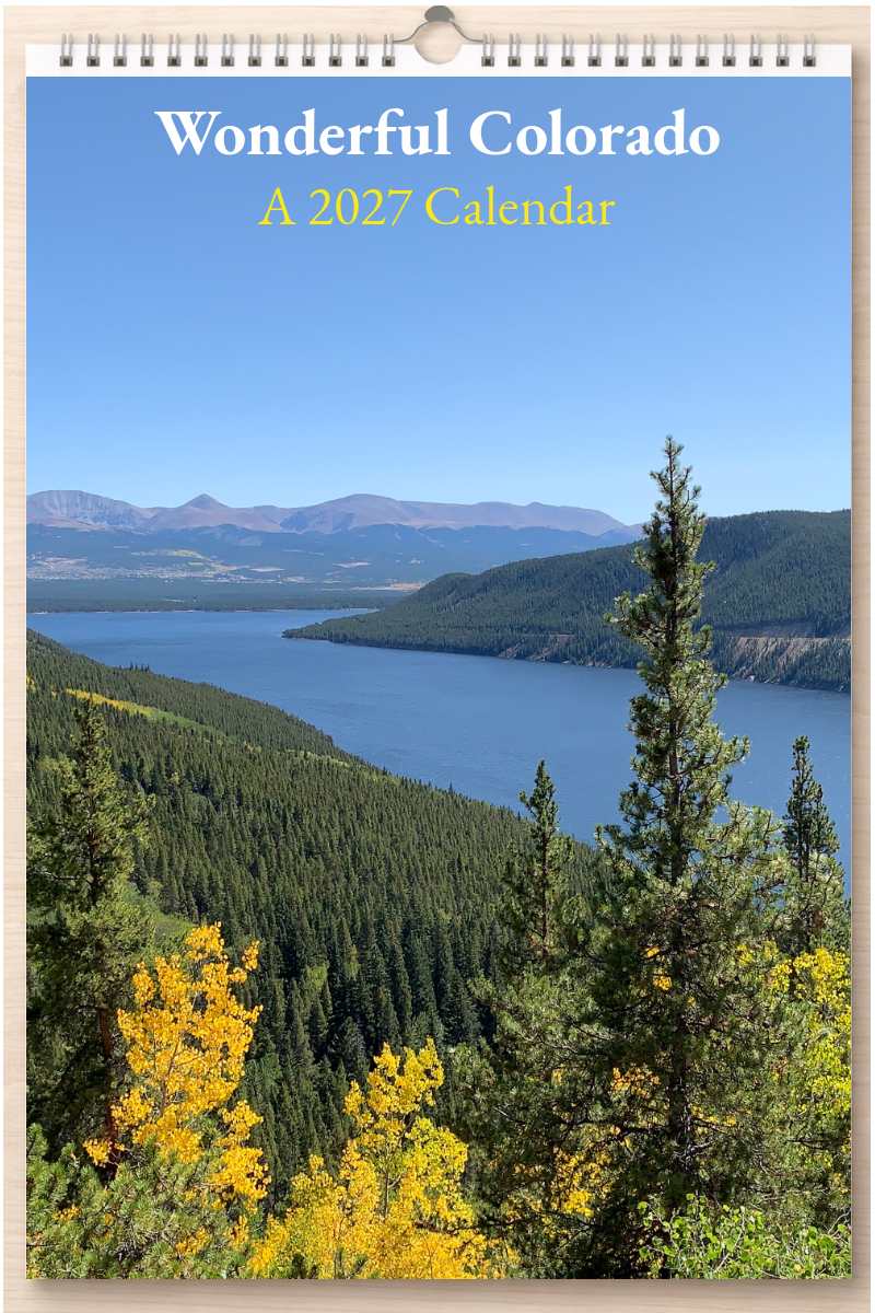 Wonderful Colorado: A 2027 Calendar