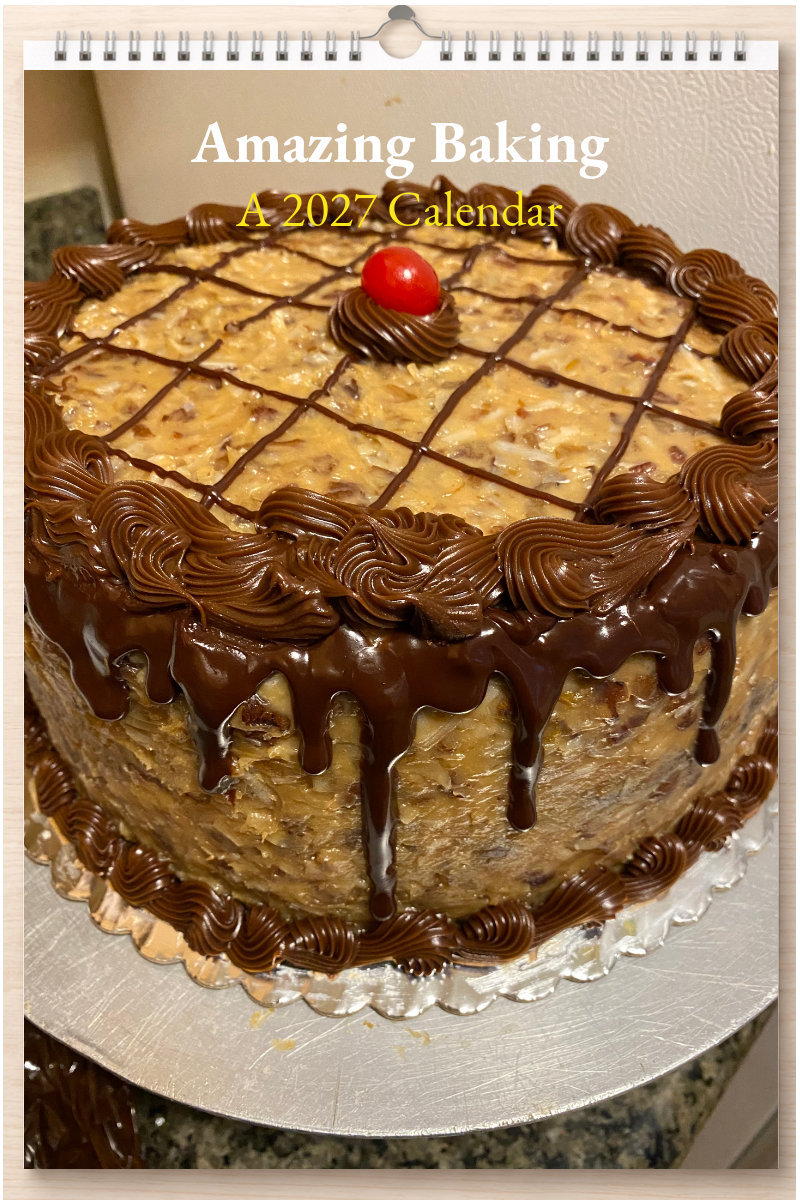 Amazing Baking: A 2027 Calendar