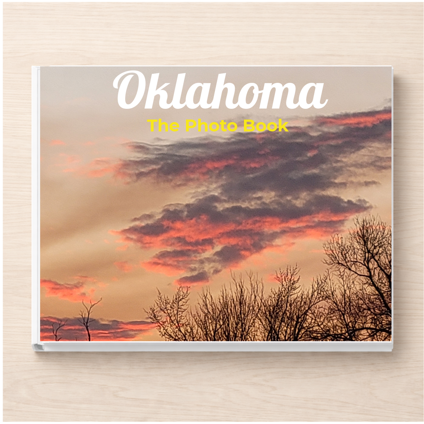 Oklahoma: The Photo Book