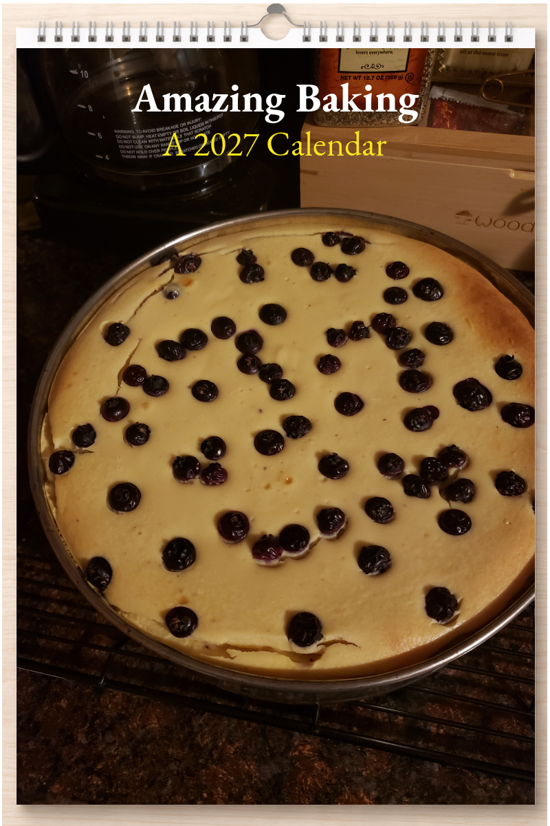 Amazing Baking: A 2027 Calendar