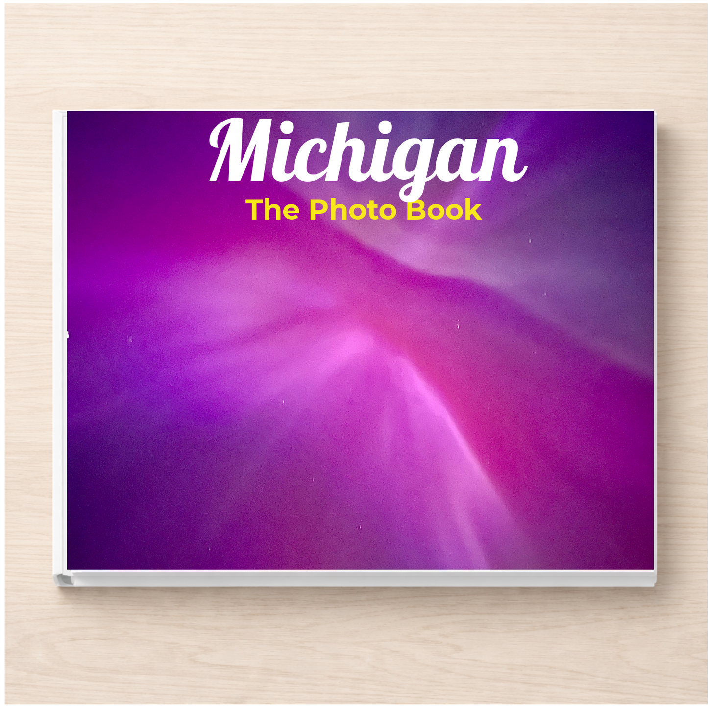 Michigan: The Photo Book