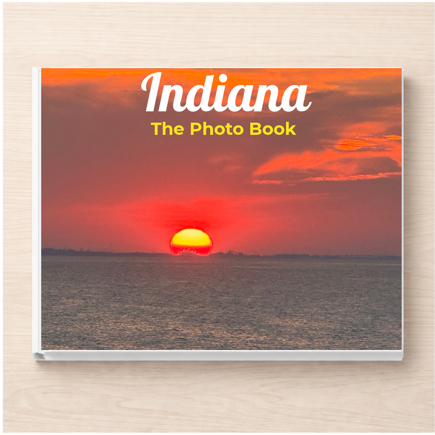 Indiana: The Photo Book