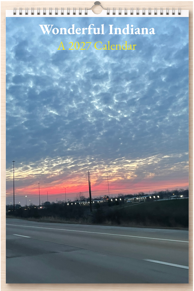 Wonderful Indiana: A 2027 Calendar