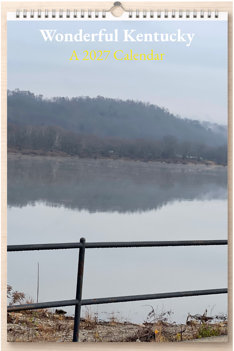 Wonderful Kentucky: A 2027 Calendar