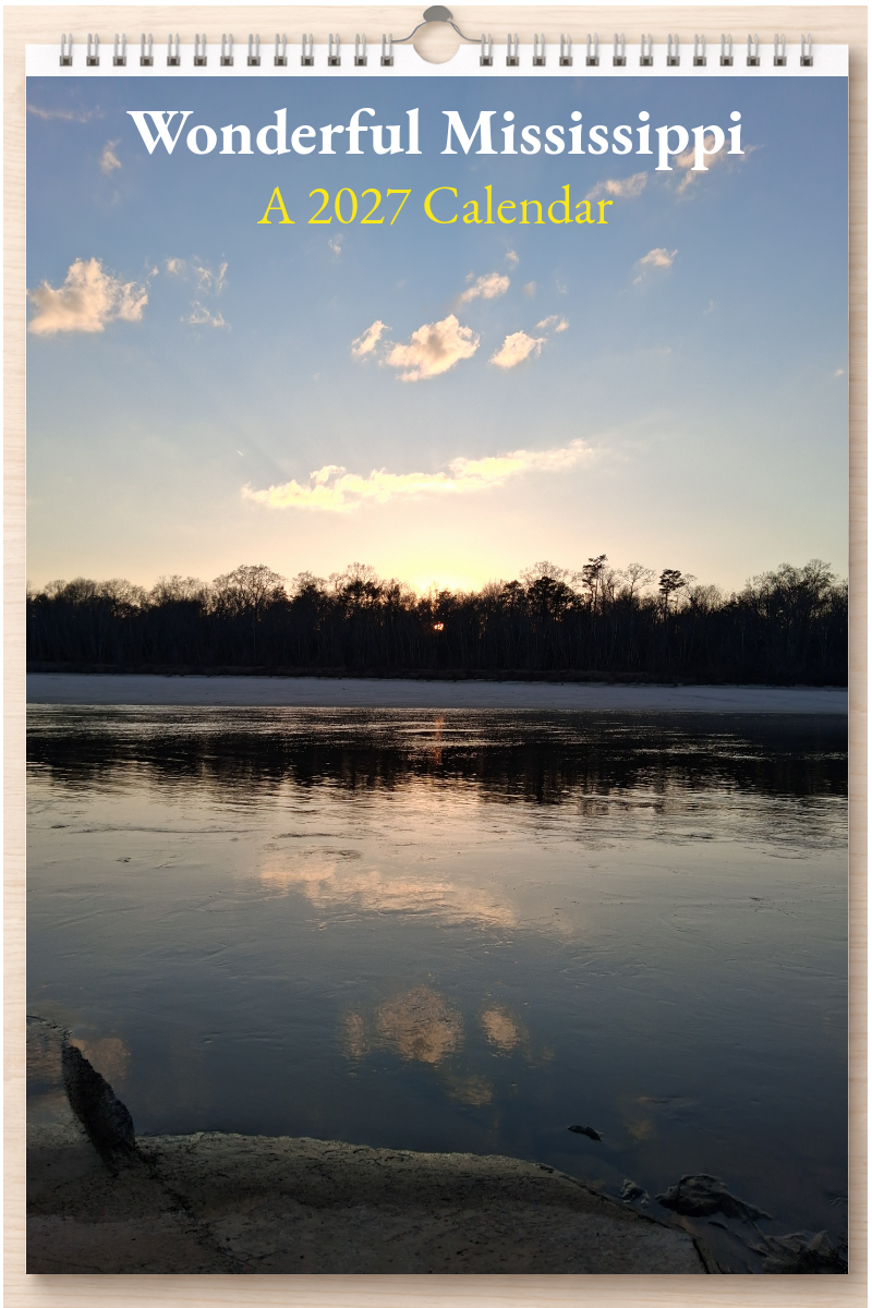 Wonderful Mississippi: A 2027 Calendar