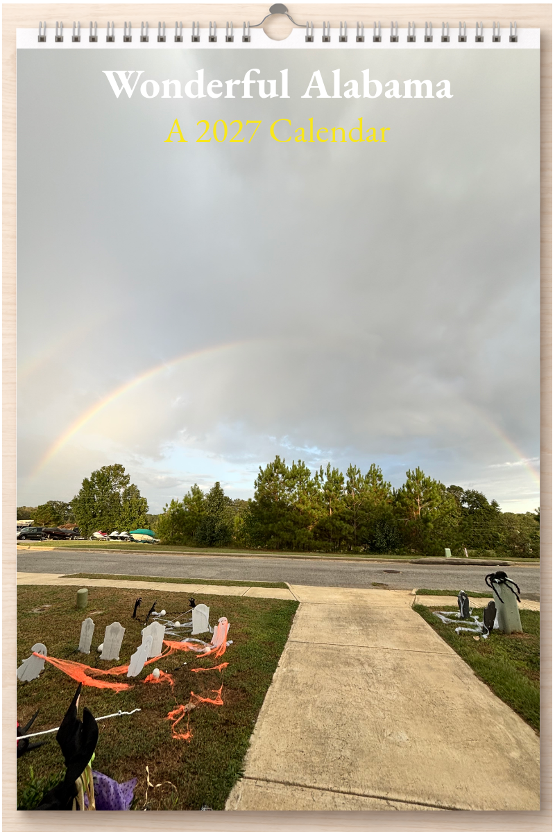 Wonderful Alabama: A 2027 Calendar