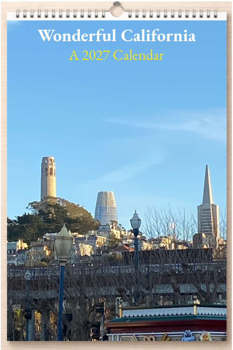 Wonderful California: A 2027 Calendar