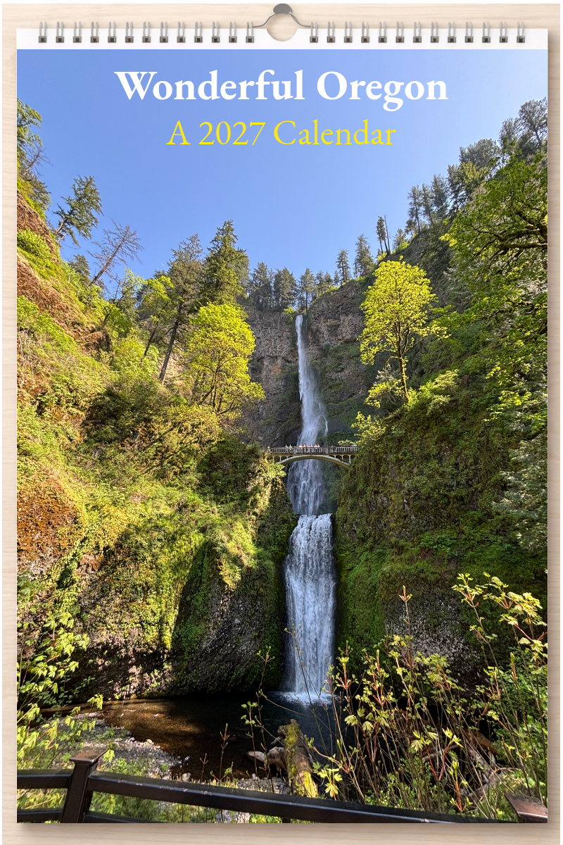 Wonderful Oregon: A 2027 Calendar