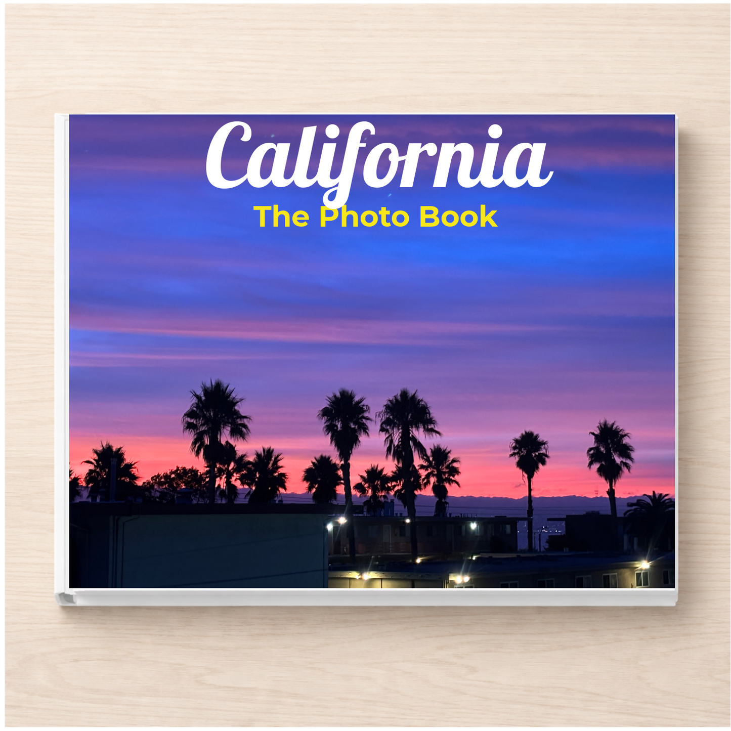 California: The Photo Book