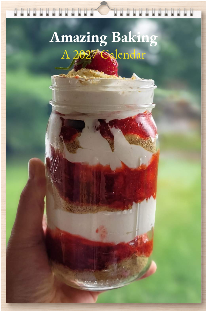 Amazing Baking: A 2027 Calendar