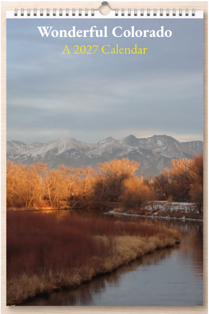 Wonderful Colorado: A 2027 Calendar