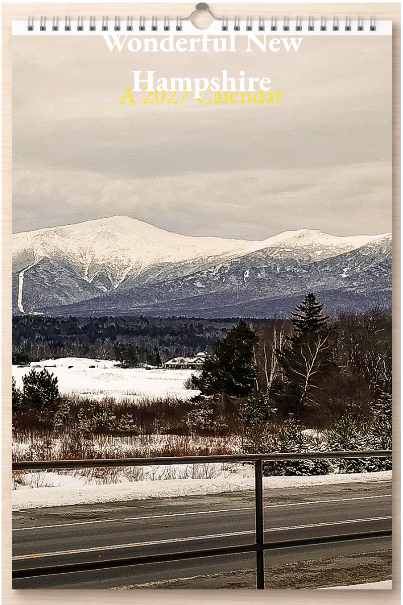Wonderful New Hampshire: A 2027 Calendar
