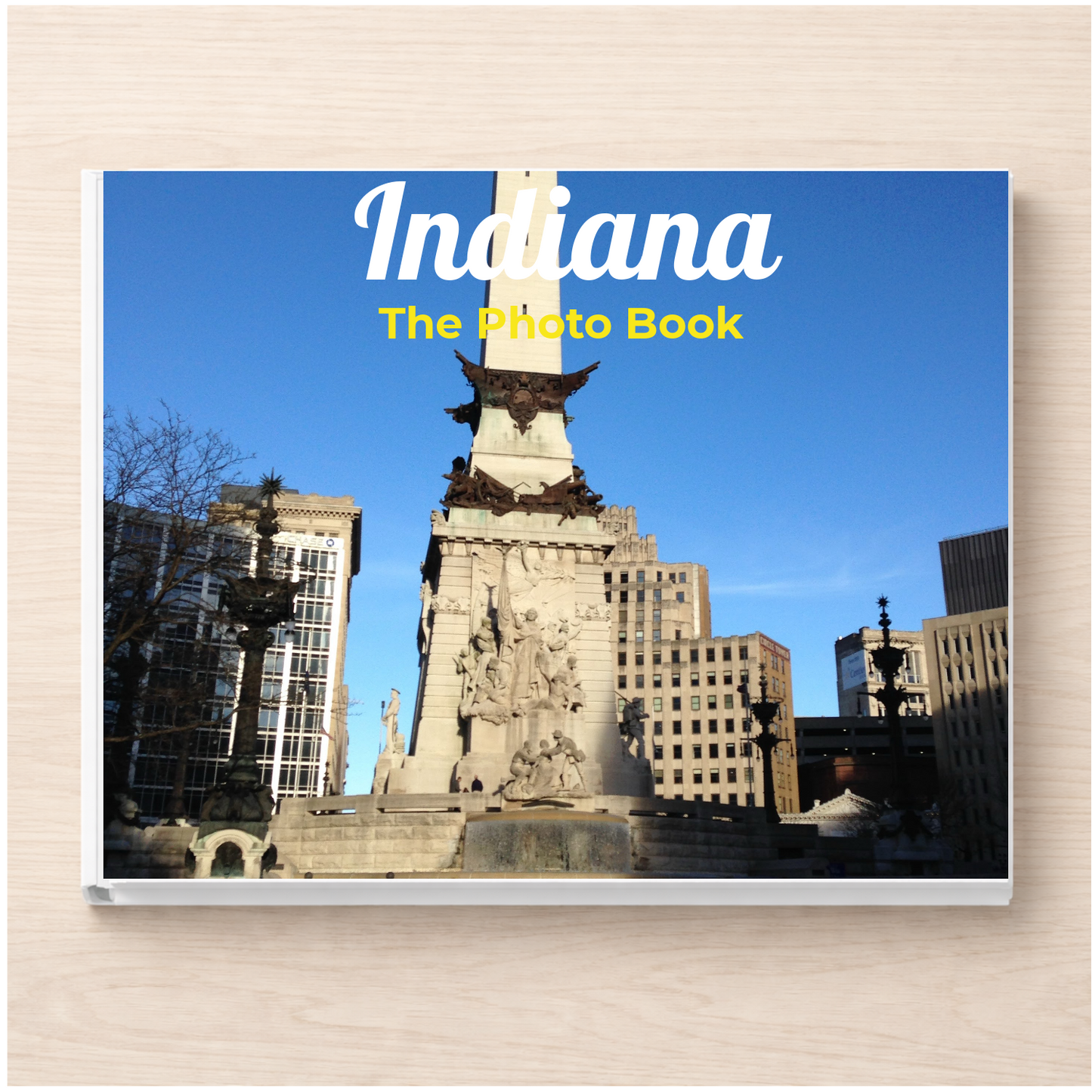 Indiana: The Photo Book