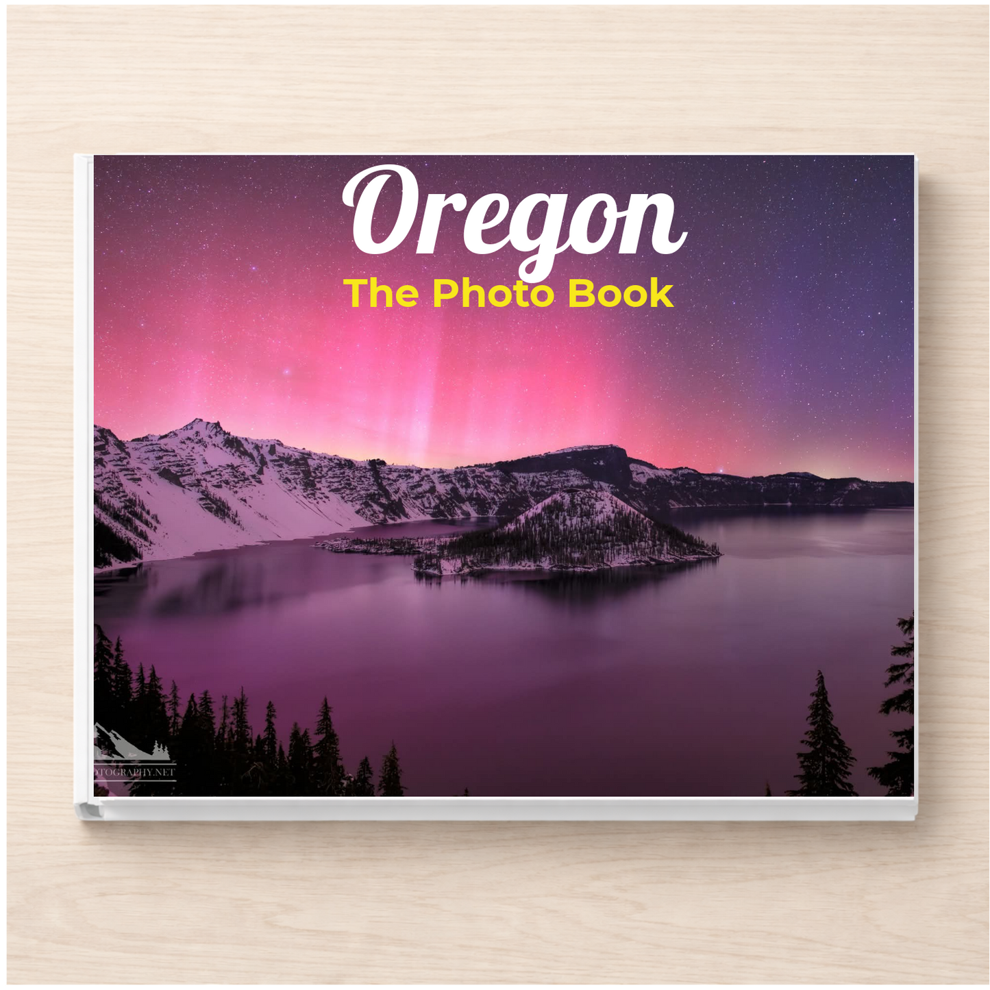 Oregon: The Photo Book