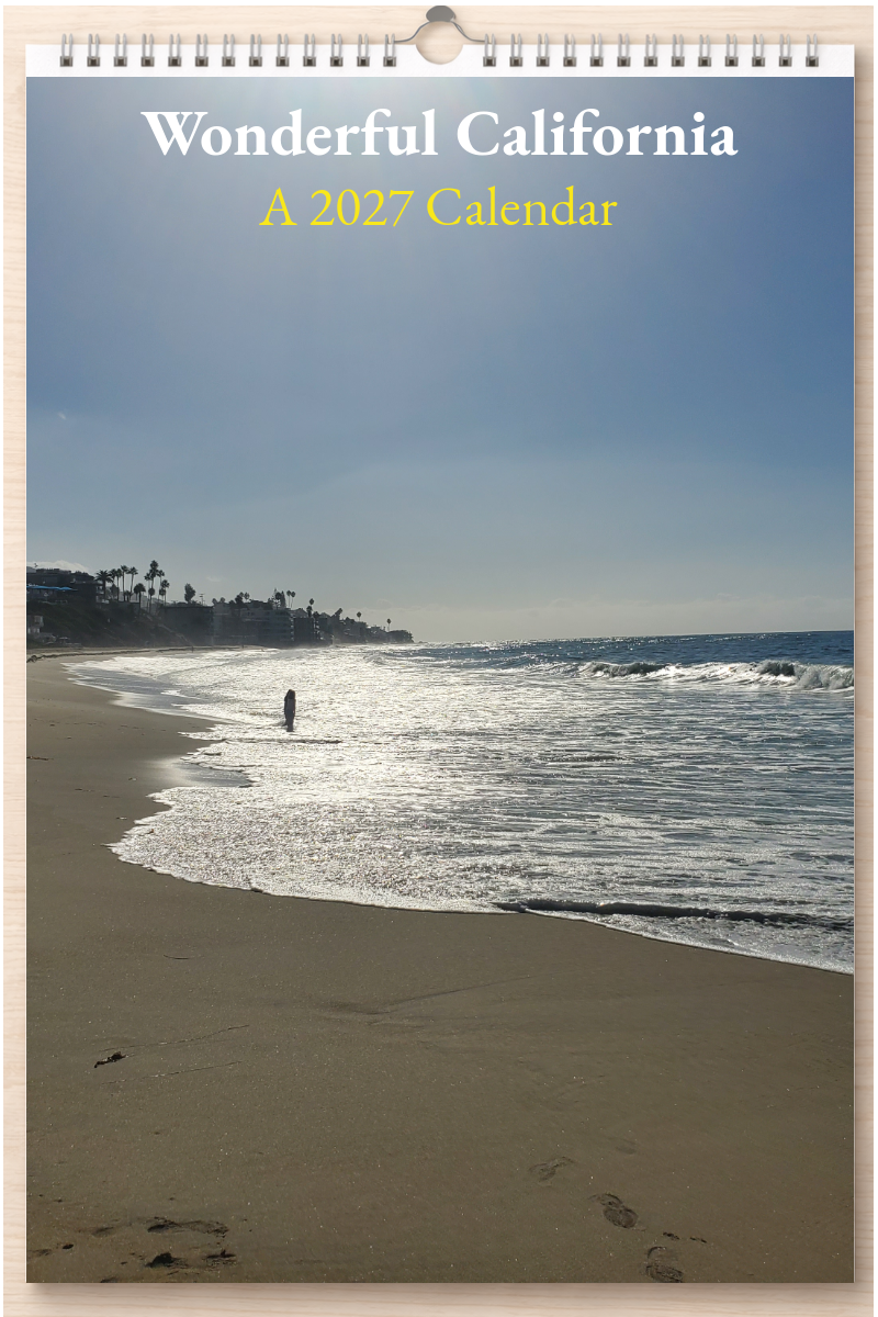 Wonderful California: A 2027 Calendar