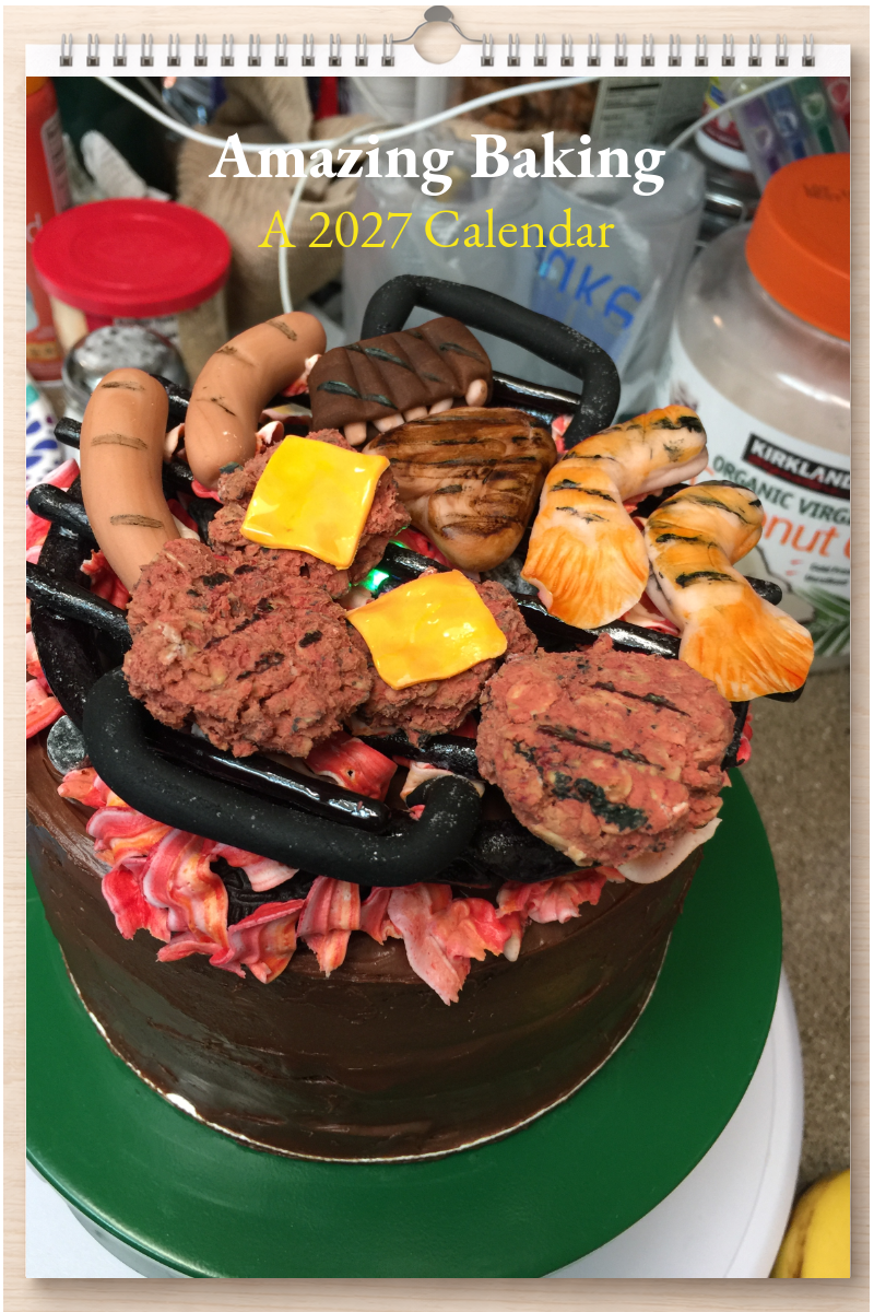 Amazing Baking: A 2027 Calendar
