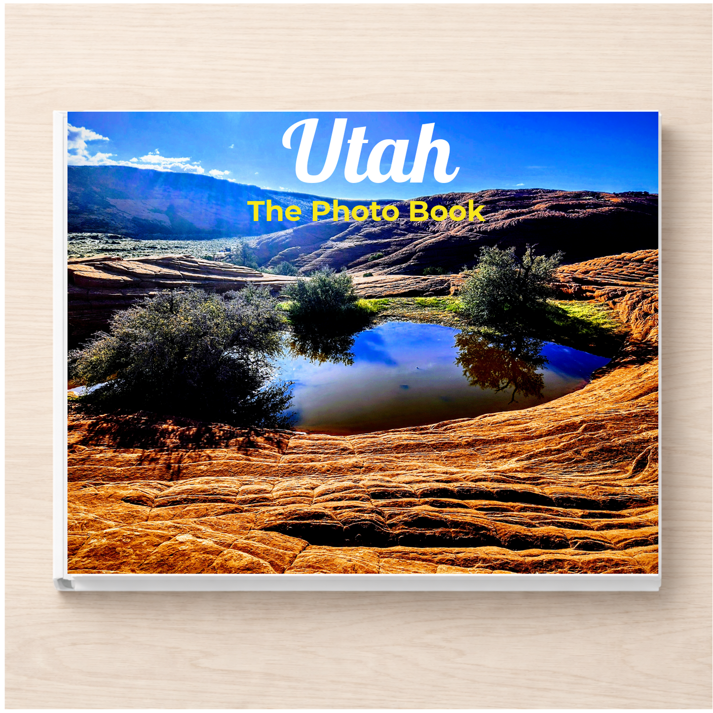 Utah: The Photo Book
