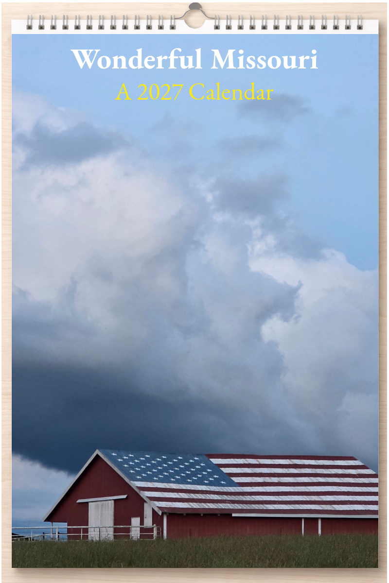 Wonderful Missouri: A 2027 Calendar
