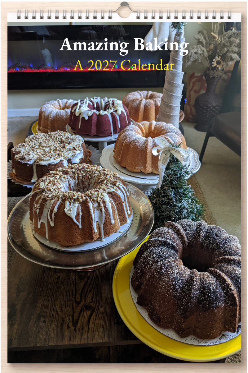 Amazing Baking: A 2027 Calendar