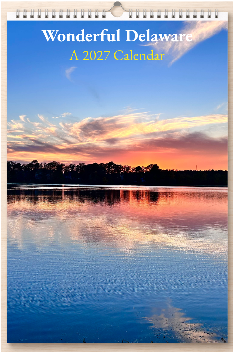 Wonderful Delaware: A 2027 Calendar