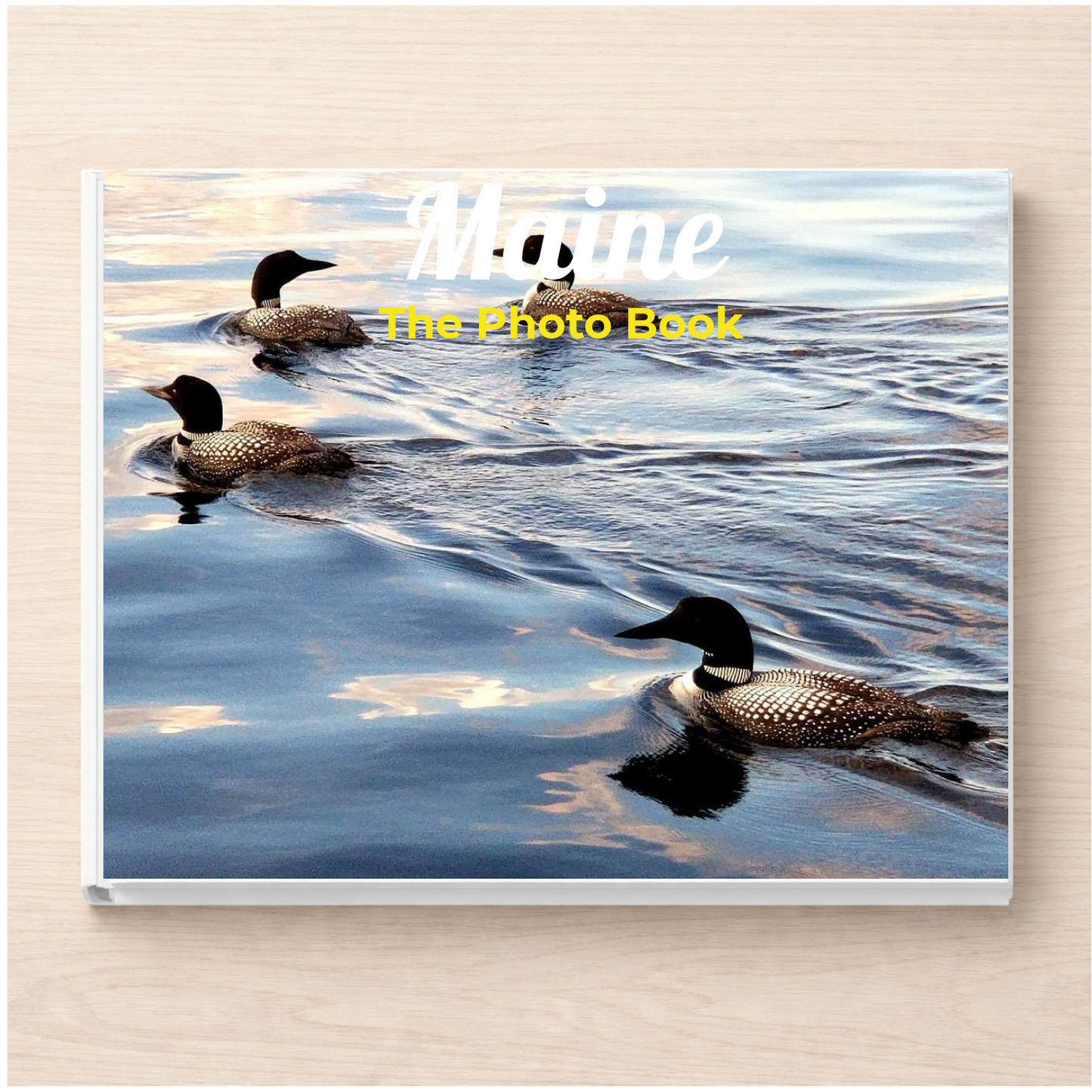 Maine: The Photo Book