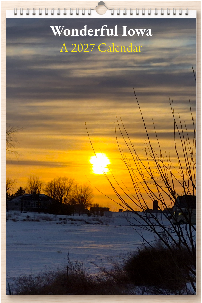 Wonderful Iowa: A 2027 Calendar