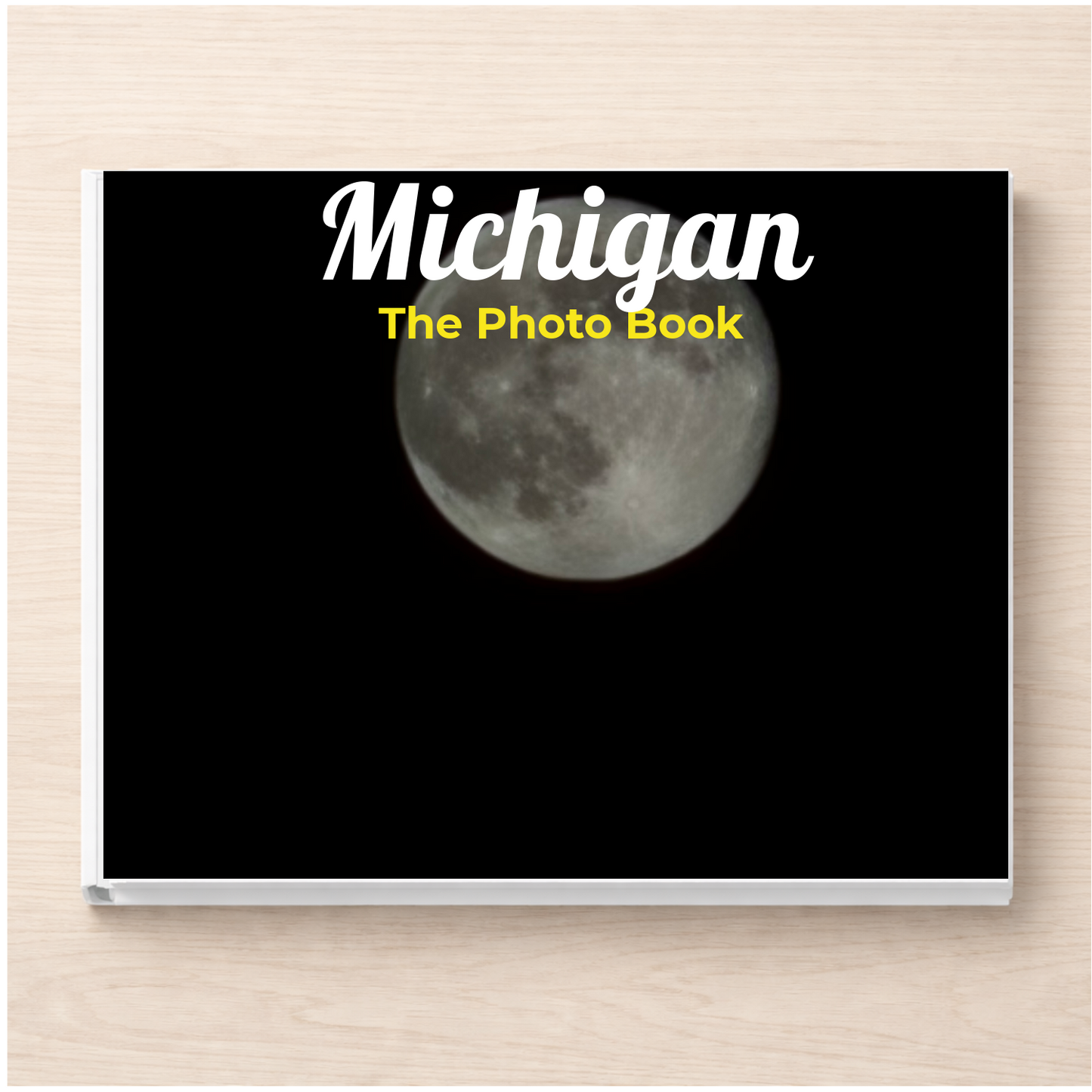 Michigan: The Photo Book