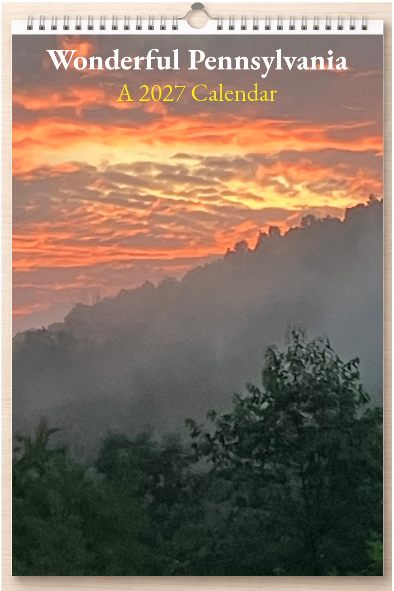 Wonderful Pennsylvania: A 2027 Calendar