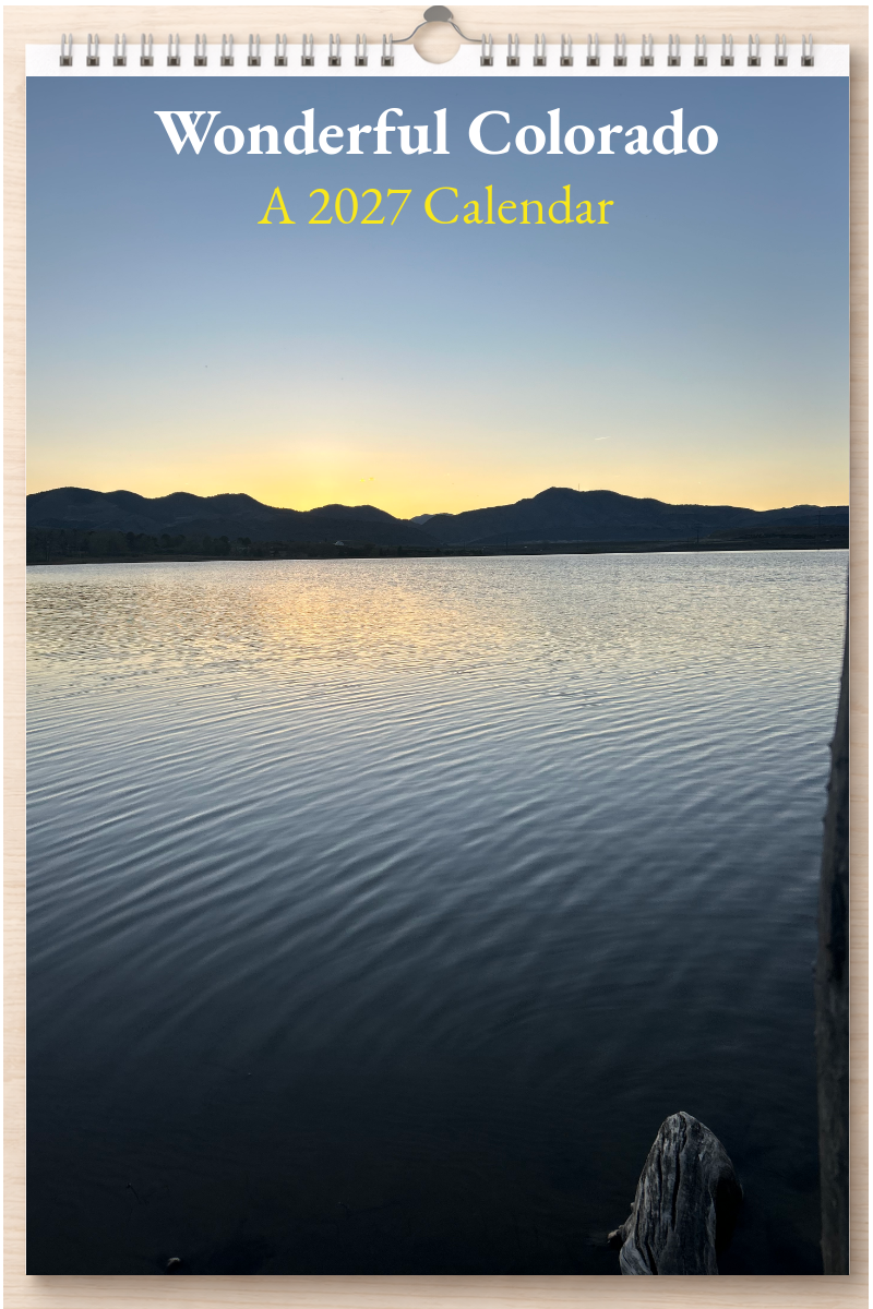 Wonderful Colorado: A 2027 Calendar