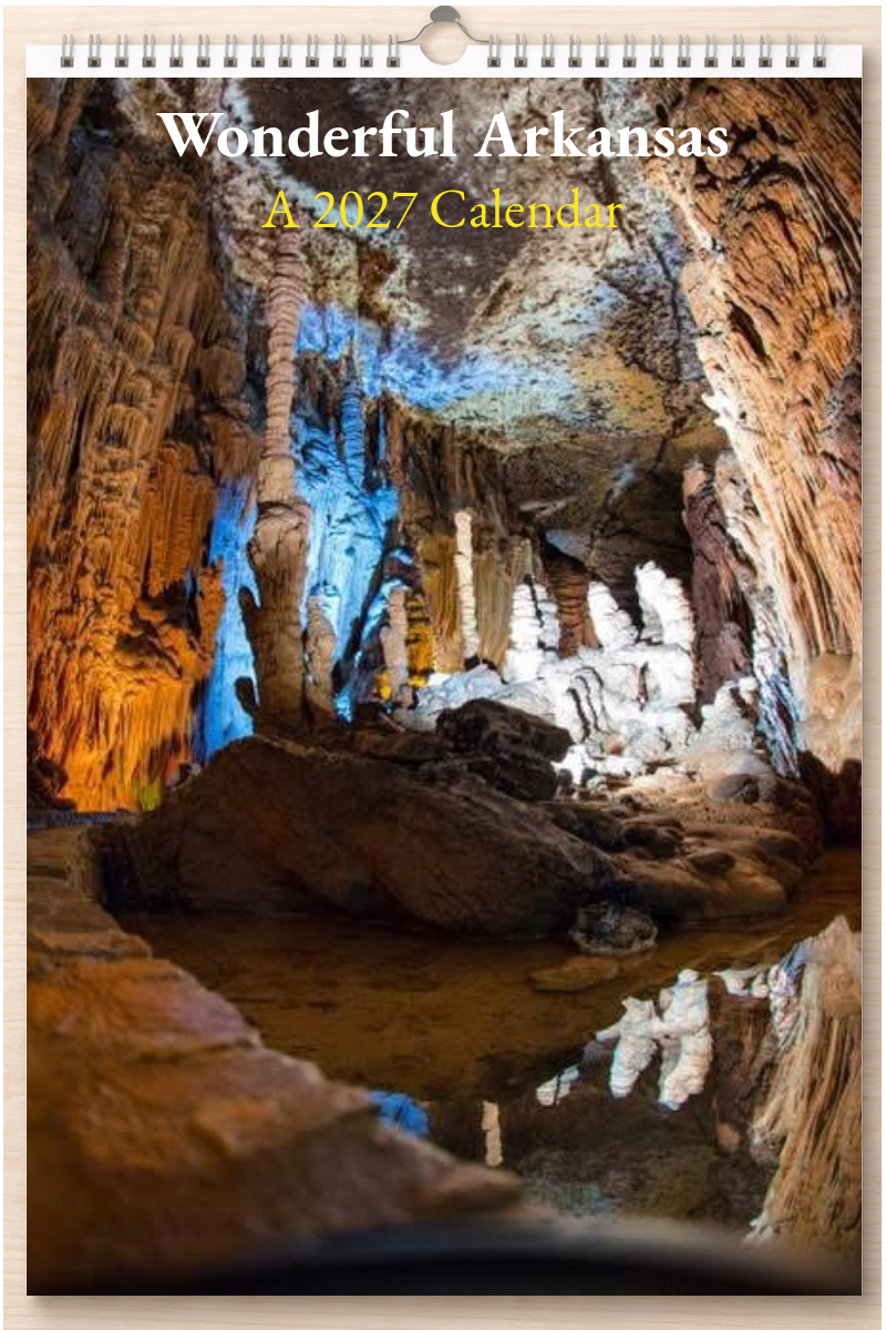 Wonderful Arkansas: A 2027 Calendar