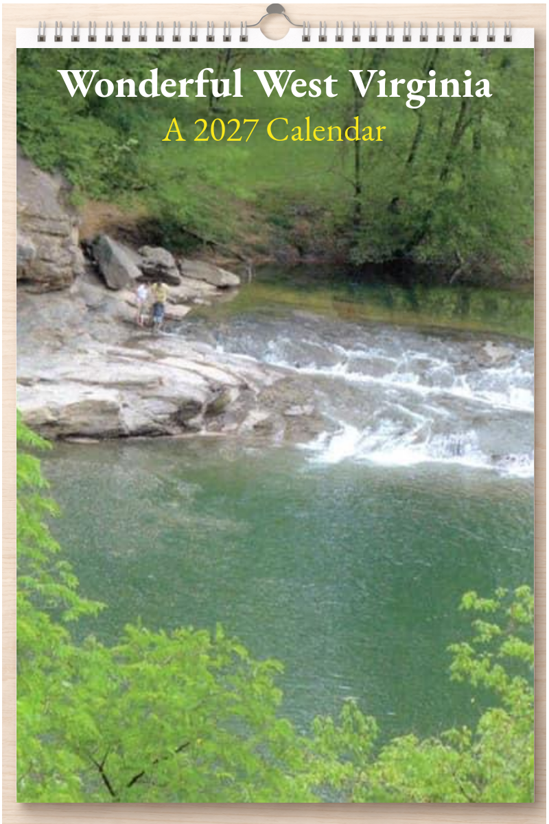 Wonderful West Virginia: A 2027 Calendar