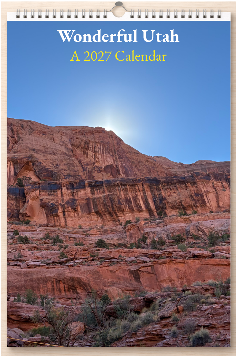 Wonderful Utah: A 2027 Calendar