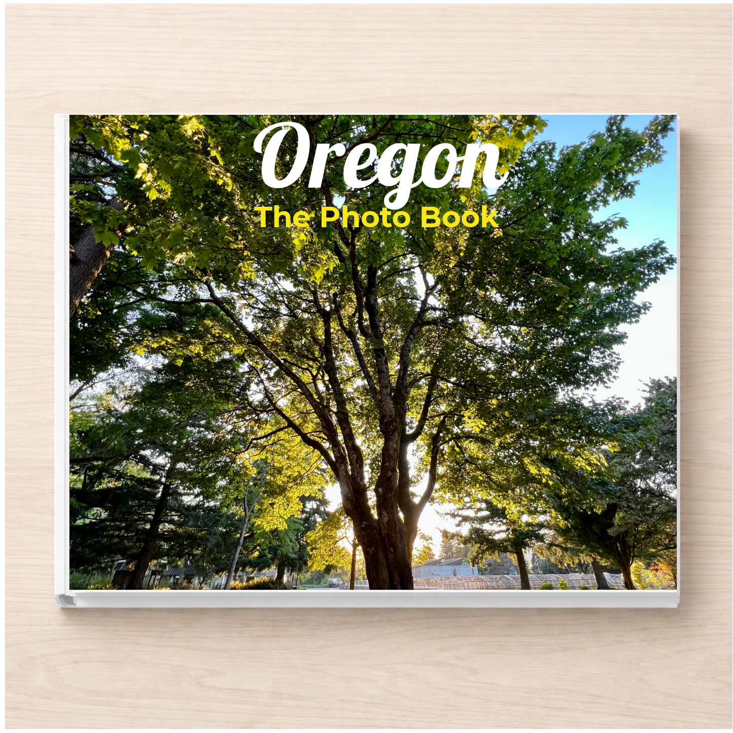 Oregon: The Photo Book