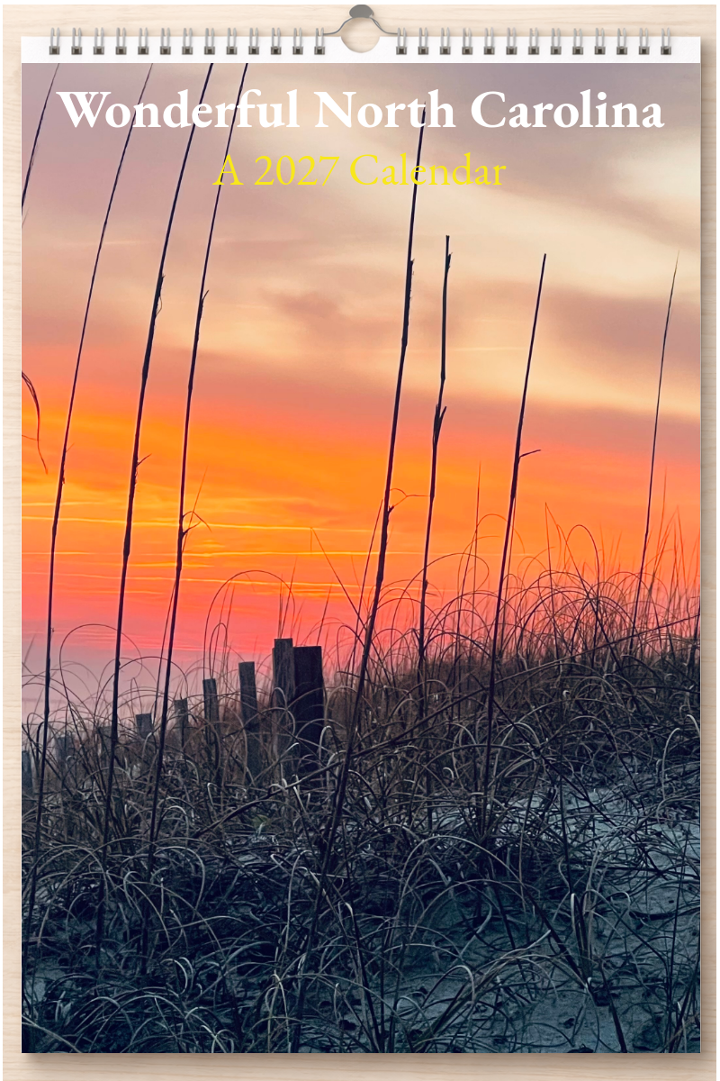 Wonderful North Carolina: A 2027 Calendar
