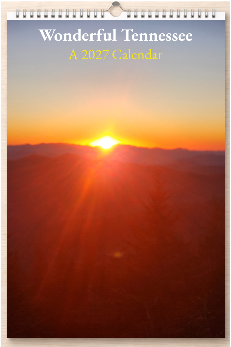 Wonderful Tennessee: A 2027 Calendar
