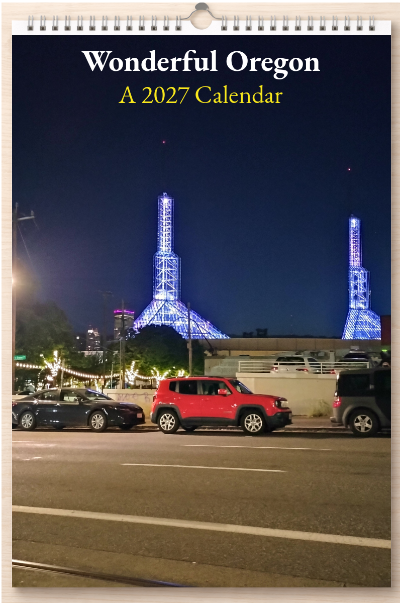 Wonderful Oregon: A 2027 Calendar