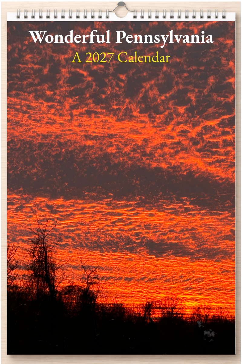 Wonderful Pennsylvania: A 2027 Calendar