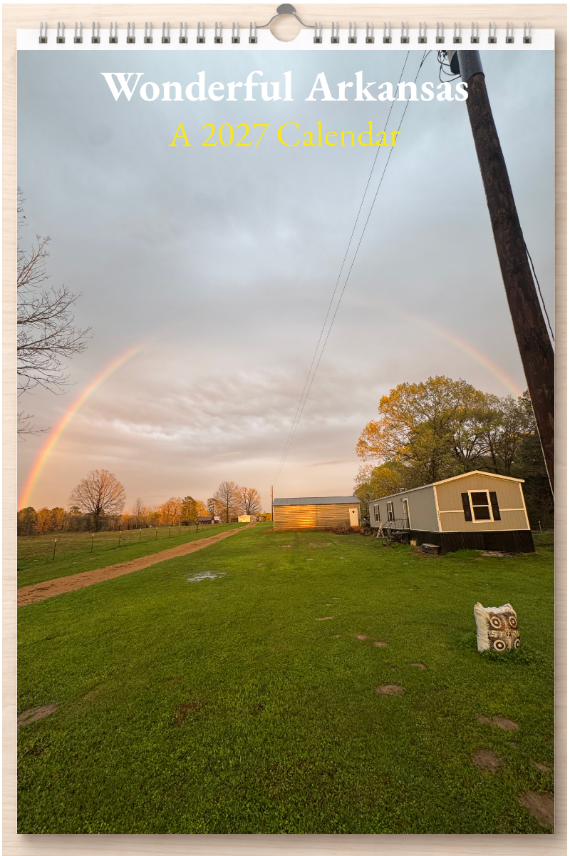 Wonderful Arkansas: A 2027 Calendar