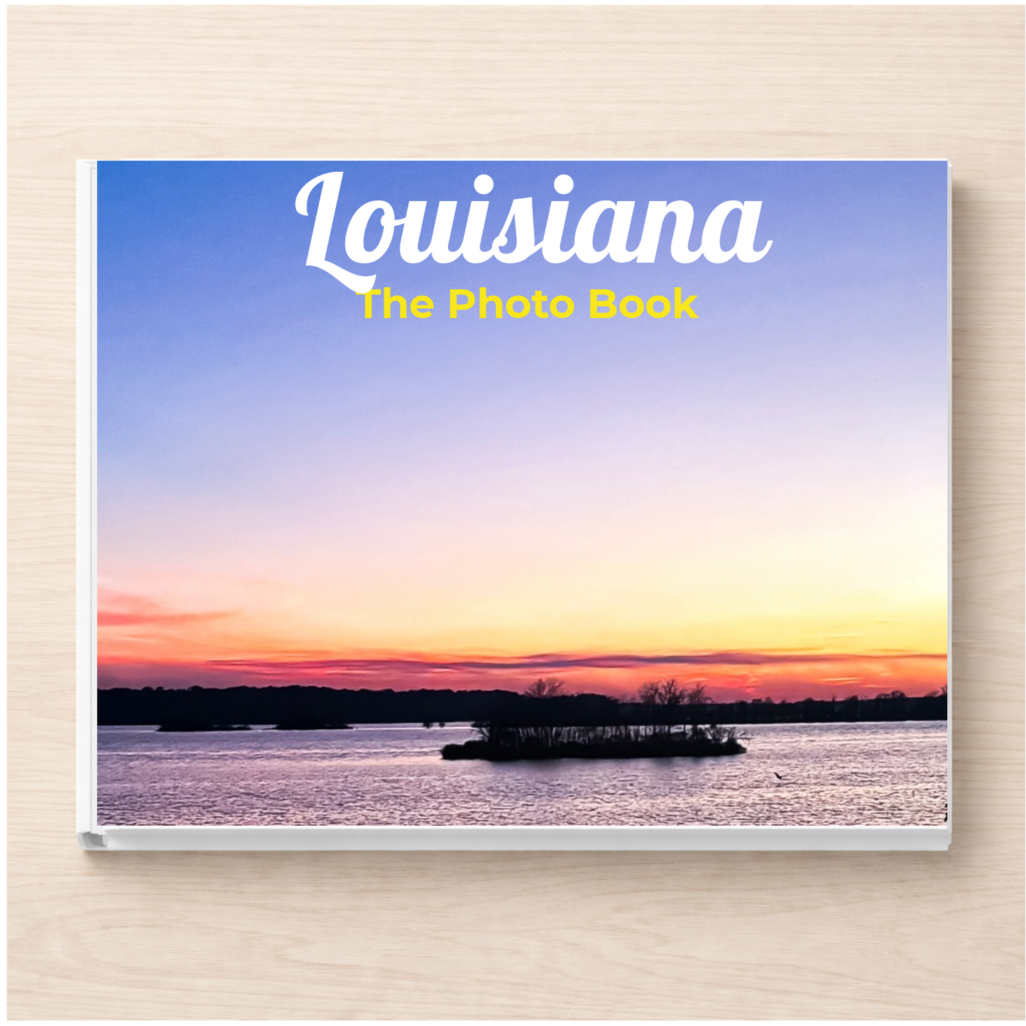 Louisiana: The Photo Book