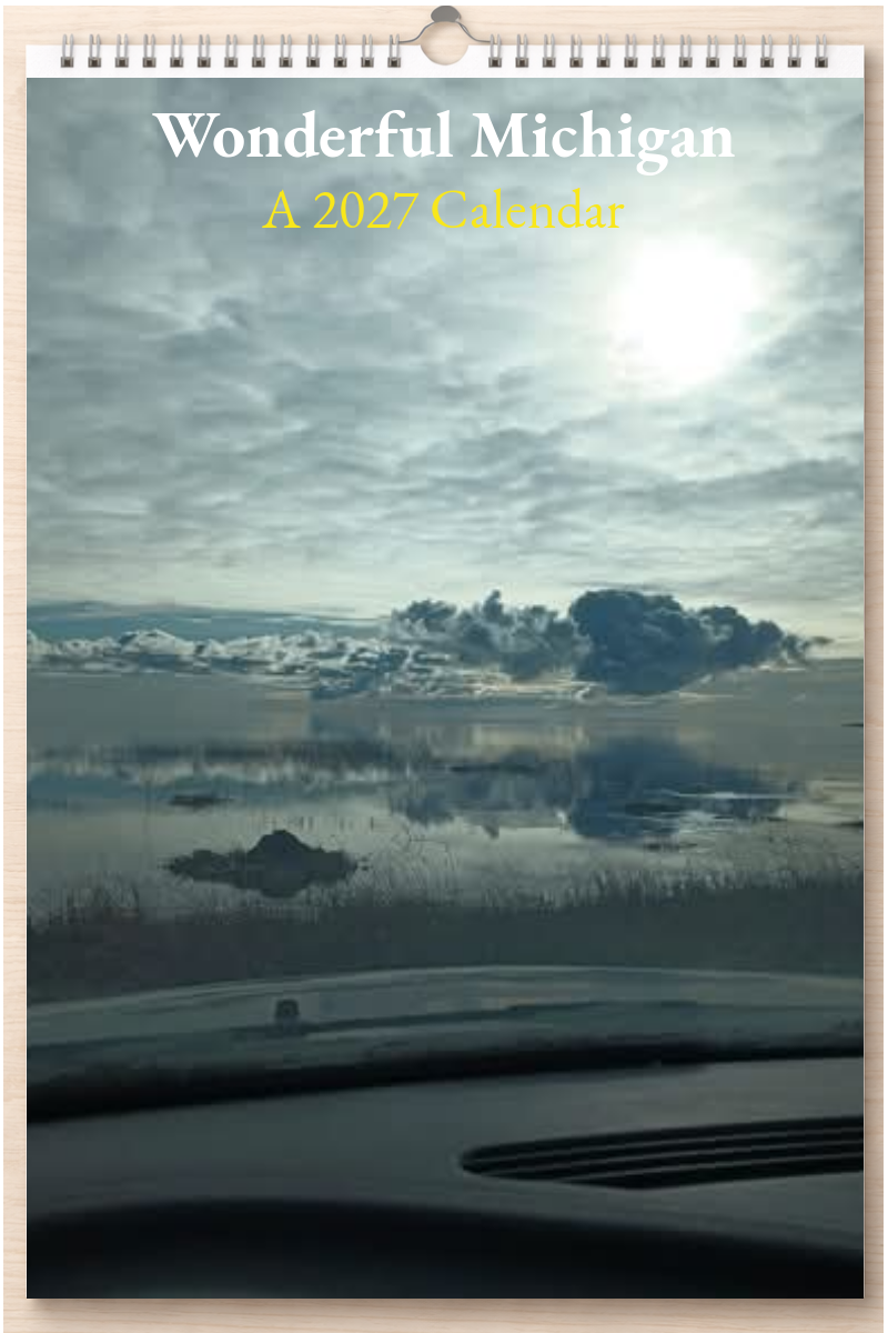 Wonderful Michigan: A 2027 Calendar