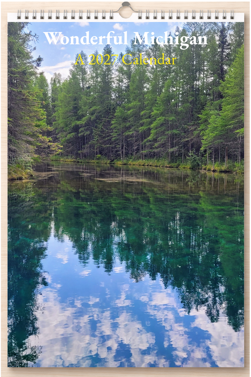 Wonderful Michigan: A 2027 Calendar