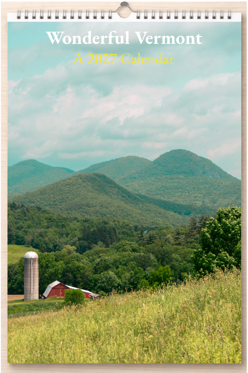 Wonderful Vermont: A 2027 Calendar