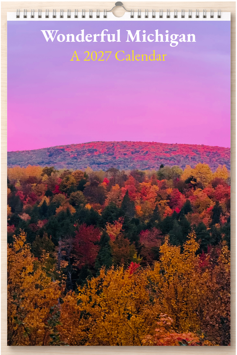 Wonderful Michigan: A 2027 Calendar