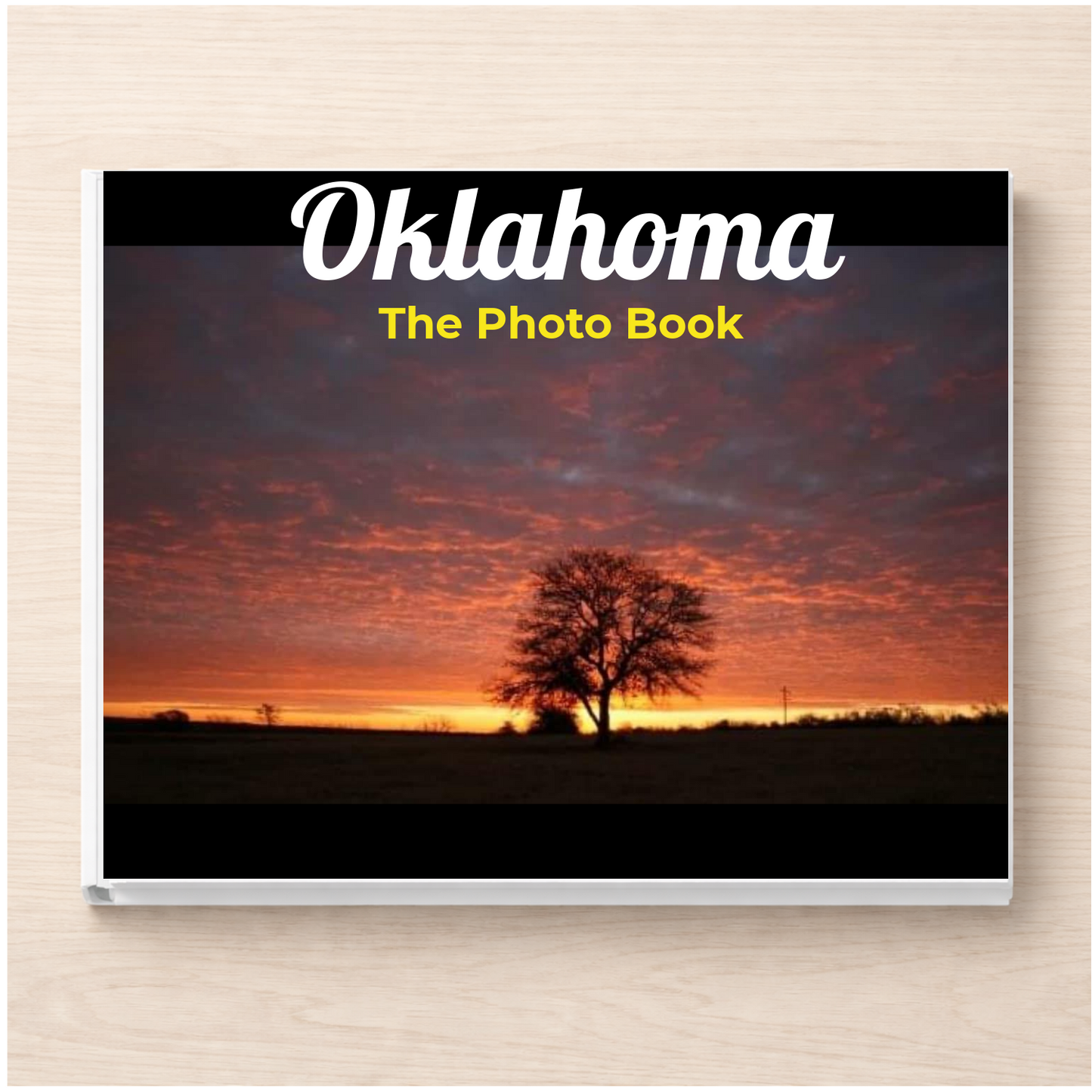 Oklahoma: The Photo Book
