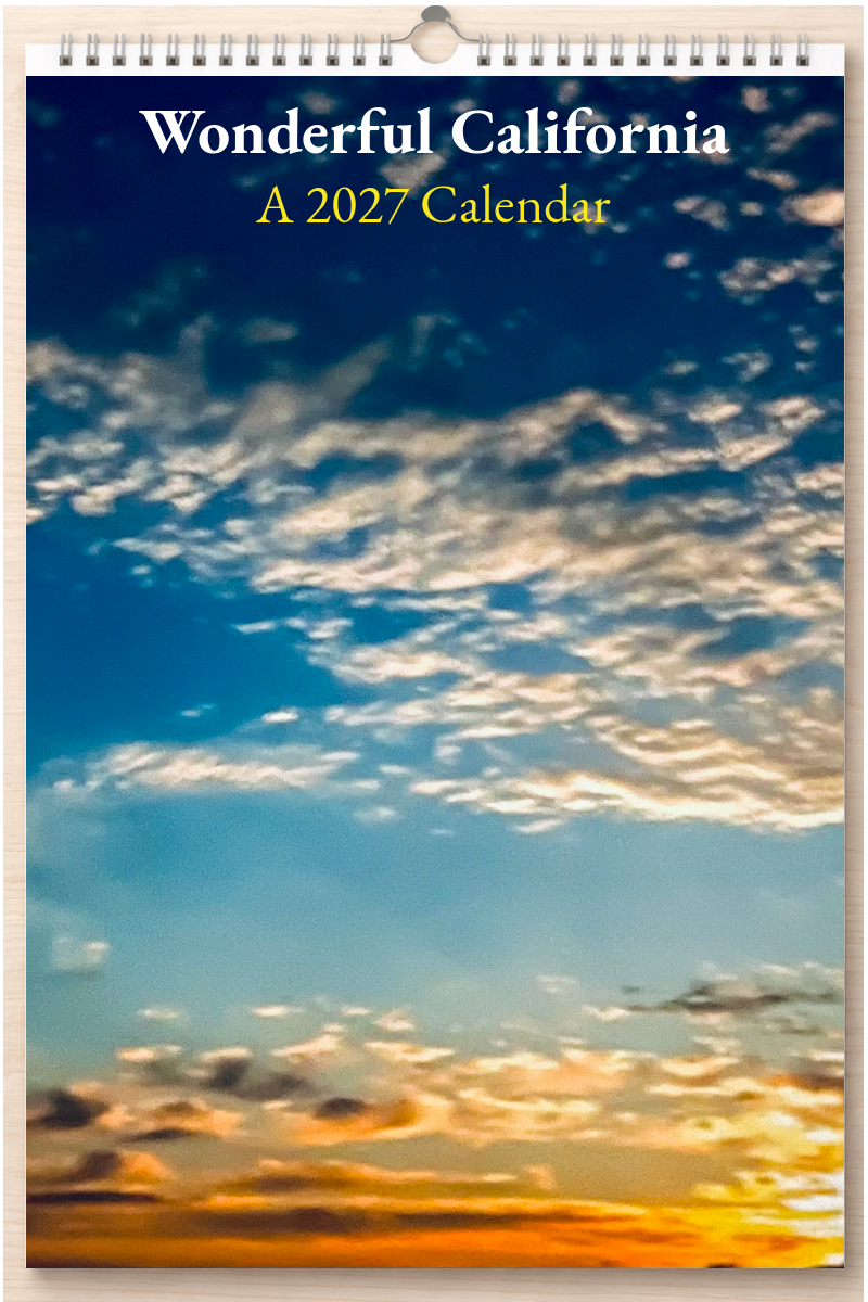 Wonderful California: A 2027 Calendar