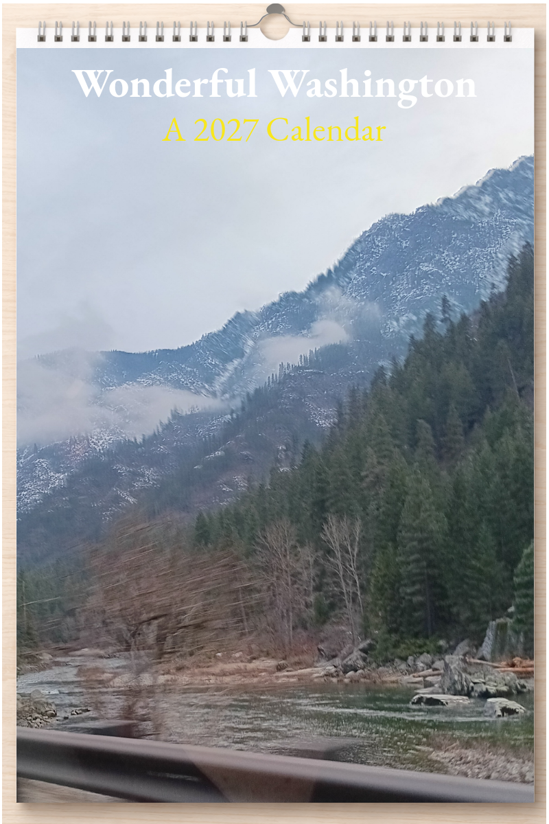 Wonderful Washington: A 2027 Calendar