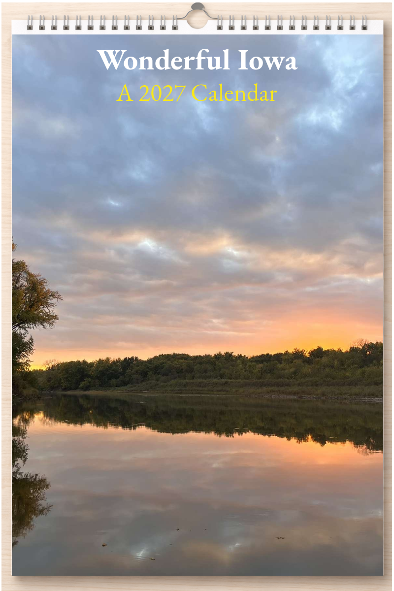 Wonderful Iowa: A 2027 Calendar