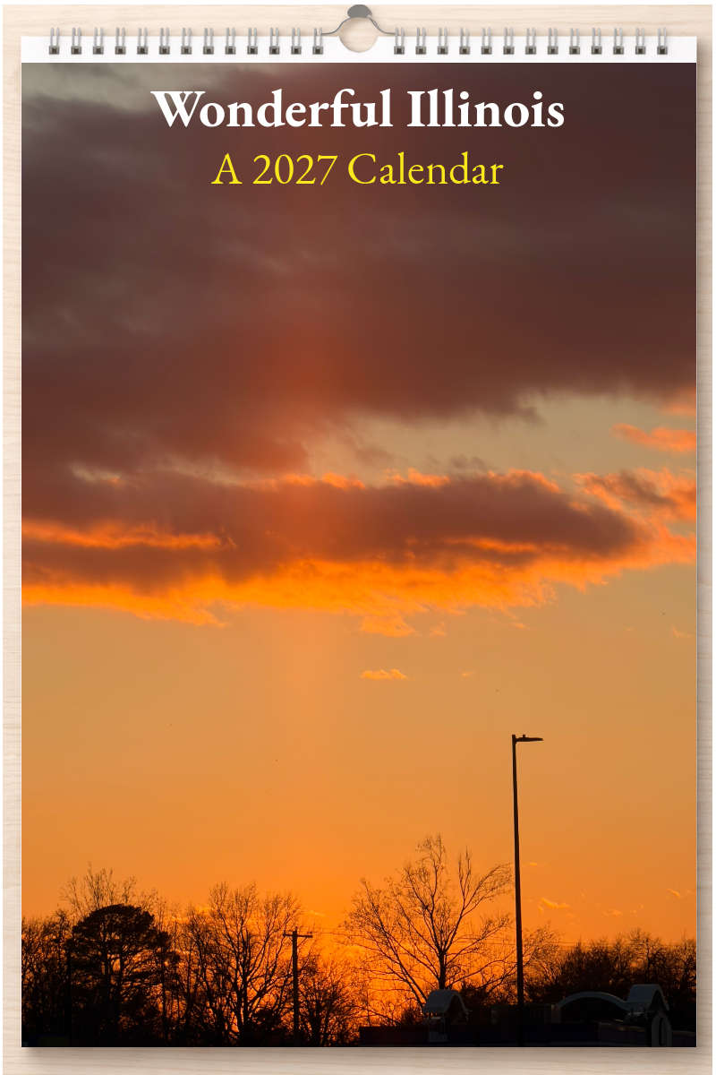 Wonderful Illinois: A 2027 Calendar