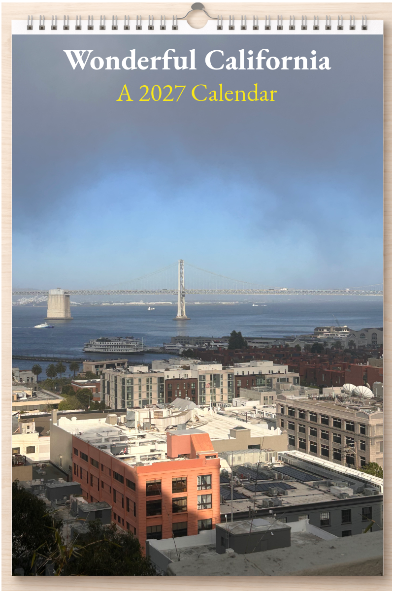Wonderful California: A 2027 Calendar